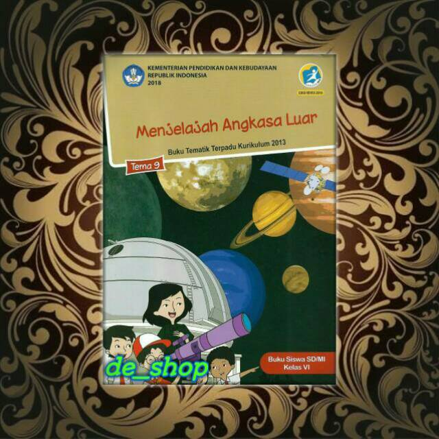 BUKU TEMATIK SD KELAS 6 TEMA 9 MENJELAJAH ANGKASA LUAR Lazada Indonesia