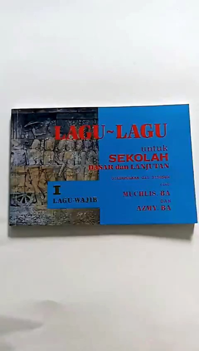 Buku Kumpulan Lagi Wajib Dan Daerah Lengkap Indonesia Kertas Hvs