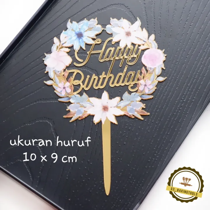 Cake Topper Happy Birthday Wreath A Acrylic Hiasan Kue Lazada Indonesia