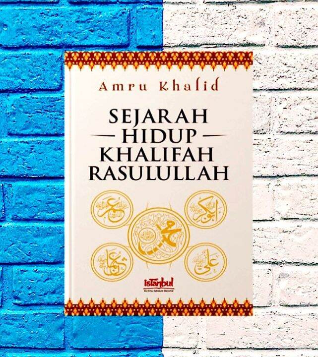 Buku Sejarah Hidup Khalifah Rasulullah Original Lazada Indonesia