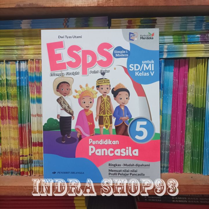 Buku ESPS Pendidikan Pancasila Kelas 5 SD Kurikulum Merdeka Erlangga