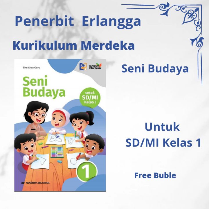 Seni Budaya SD MI Kelas 1 Kurikulum Merdeka Erlangga Lazada Indonesia