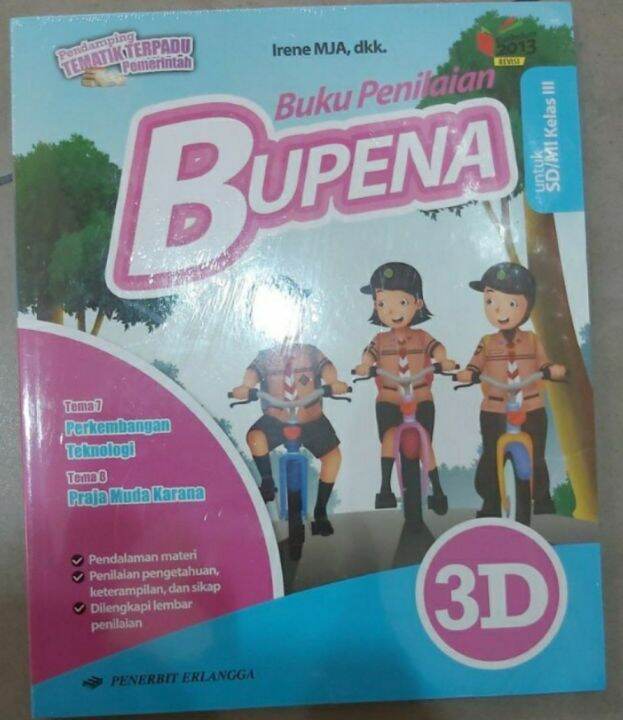 Buku Penilaian Bupena Jilid D Untuk Sd Mi Kelas Iii Tema Dan Irene