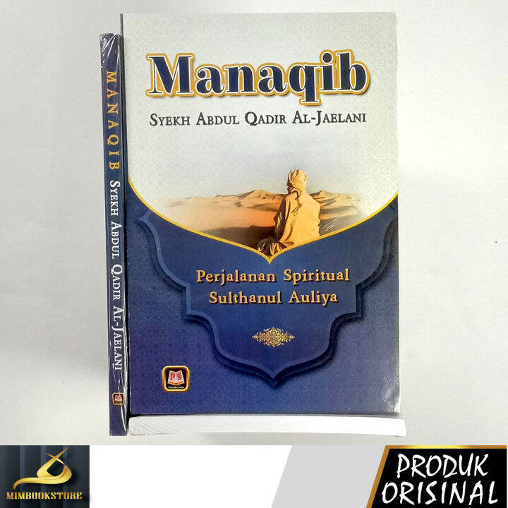 Buku Manaqib Syekh Abdul Qadir Al Jailani Perjalanan Spiritual