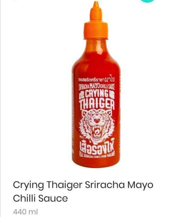 CRYING THAIGER SRIRACHA MAYO Real Thai Chili Sauce 440 ML Lazada PH