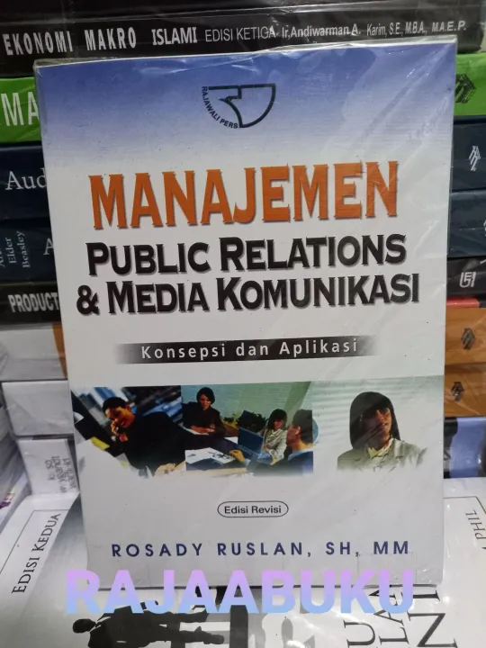 Manajemen Public Relations Dan Media Komunikasi Edisi Revisi By Rosady