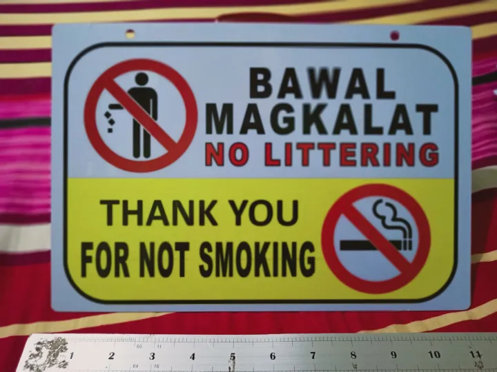 Bawal Magkalat Thank You For Not Smoking Signage Material Pvc Plastic