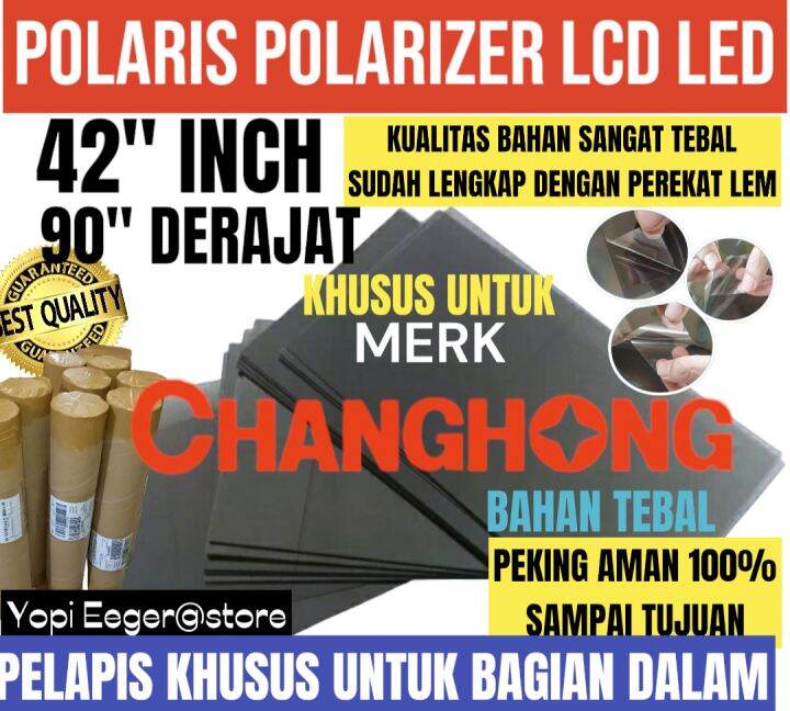 POLARIS POLARIZER LCD LED CHANGHONG 42 INCH 90 DERAJAT Lazada Indonesia