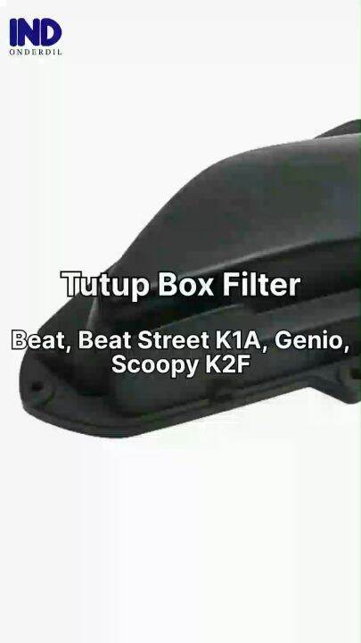 Tutup Box Filter Genio Scoopy New Esp K F Beat Street K A Led