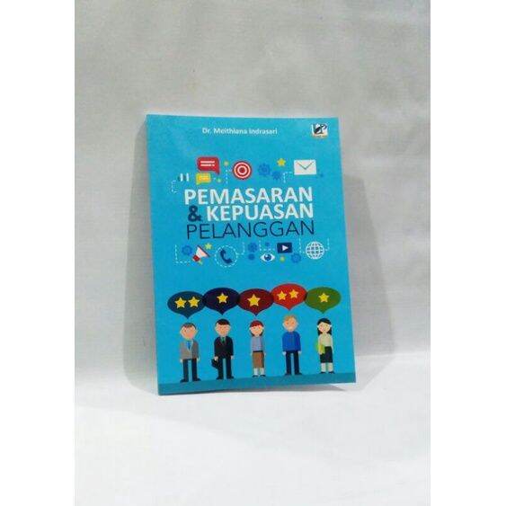 BUKU PEMASARAN DAN KEPUASAN PELANGGAN MEITHIANA INDRASARI Lazada