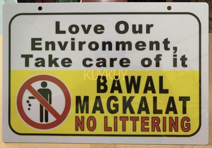 Love Our Environment Bawal Magkalat Pvc Wall Signage X Inches