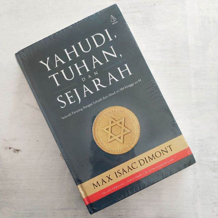 YAHUDI TUHAN DAN SEJARAH Sejarah Panjang Bangsa Yahudi Dari Abad 20