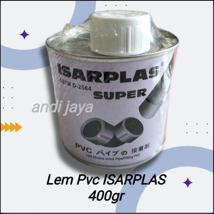 Lem Pvc ISARPLAS Super 400 Gr Lem Pipa ISARPLAS 400 Gr Lem Pipa FOX