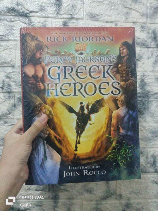 Percy Jackson S Greek Heroes Written By Rick Riordan And Illustrated