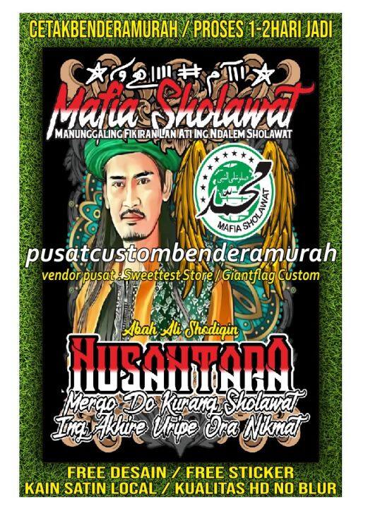 Bendera Mafia X Sholawat Desain Terbaru Dan Terlaris Bonus Stiker