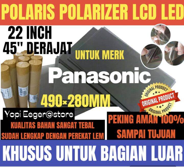 POLARIS POLARIZER LCD LED PANASONIC 22 INCH 45 DERAJAT PELAPIS