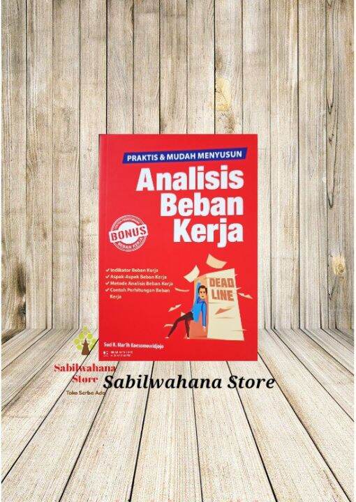 Buku Praktis Dan Mudah Menyusun Analisis Beban Kerja Best Seller Ori