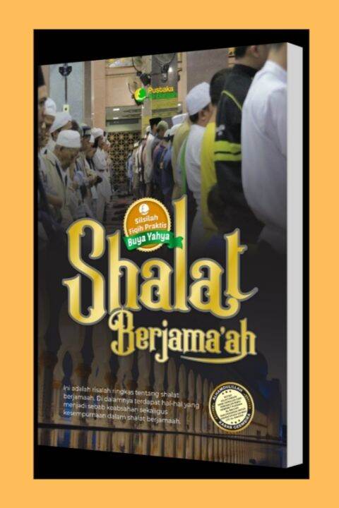 BUKU FIQIH SHALAT BERJAMAAH KARYA BUYA YAHYA AL BAHJAH Lazada