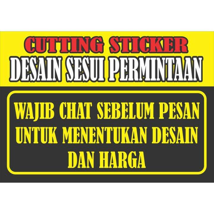 Cutting Sticker Custom Desain Sesui Permintaan Lazada Indonesia