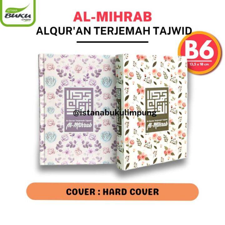 AL QURAN TERJEMAH TAJWID RAINBOW B6 AL MIHRAB HC ALQURAN WANITA