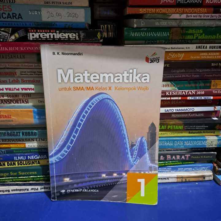 MATEMATIKA KELAS 1 SMA KELOMPOK WAJIB ERLANGGA Lazada Indonesia