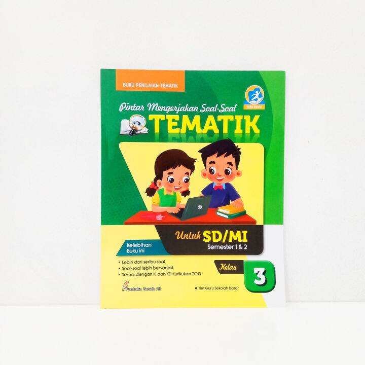 Buku Pintar Mengerjakan Soal Soal Tematik Untuk SD MI Kelas 3 SD