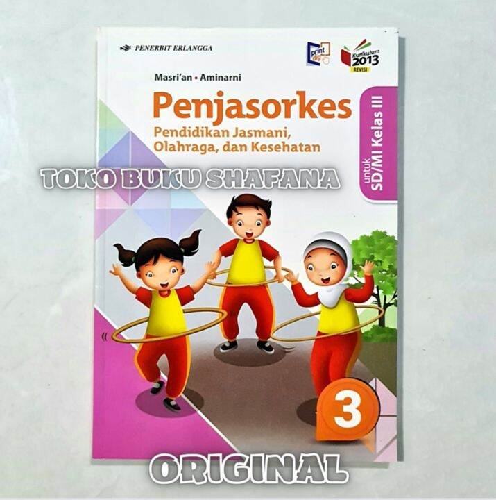 Buku Penjasorkes Untuk Kelas Sd Mi K Revisi Penerbit Erlangga