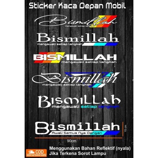 Stiker Mobil Sticker Kaca Depan Bismillah Lazada Indonesia