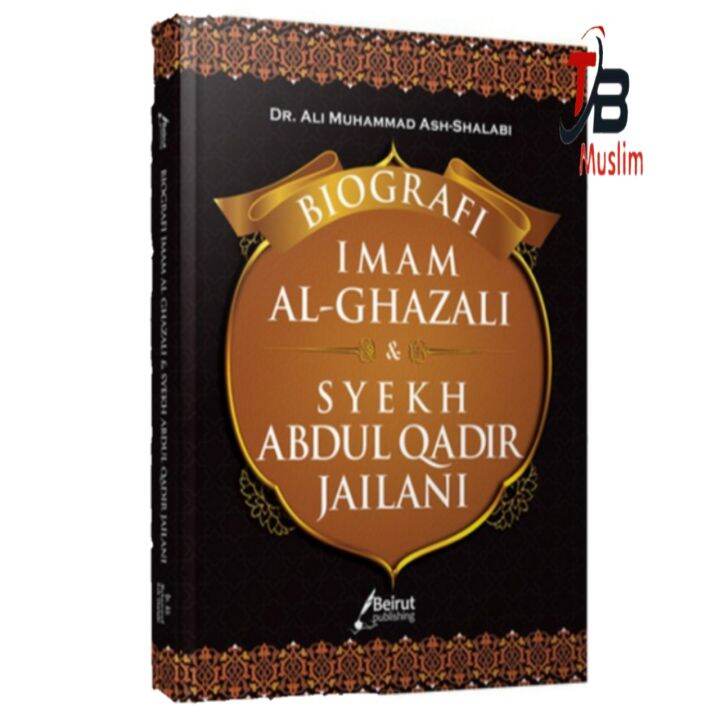 Biografi Imam Al Ghazali Dan Syekh Abdul Qadir Jailani Lazada Indonesia