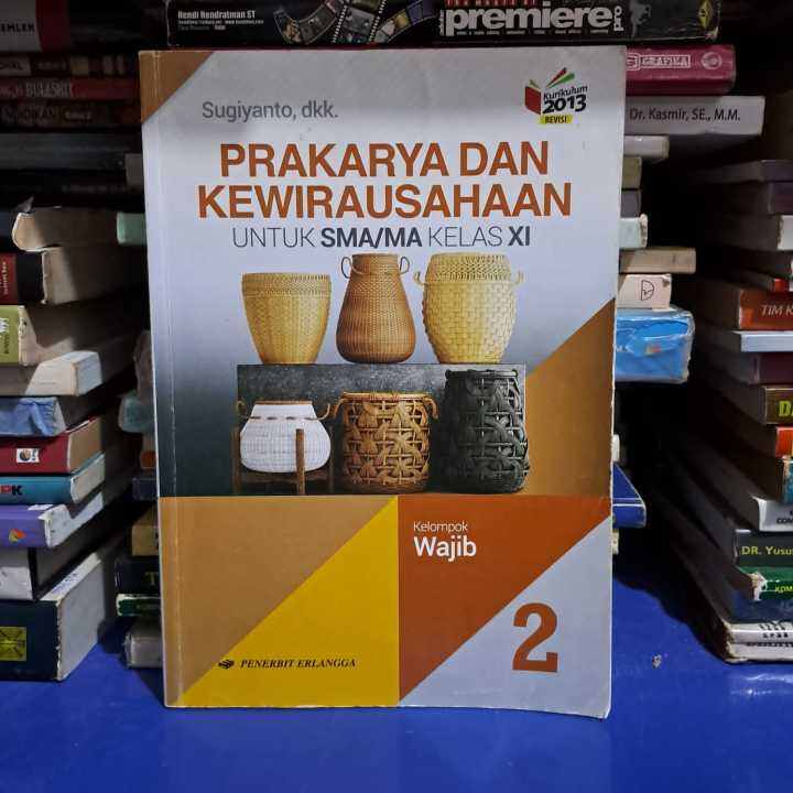 PRAKARYA DAN KEWIRAUSAHAAN KELAS 2 SMA KELOMPOK WAJIB Lazada Indonesia