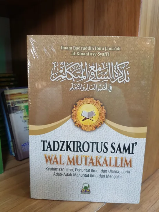 Tadzkiratus Sami Wal Mutakallim Keutamaan Ilmu Penuntut Ilmu Ulama