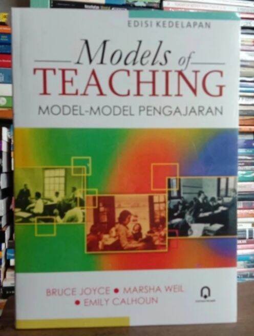 Models Of Teaching Model Model Pengajaran Edisi Kedelapan Lazada