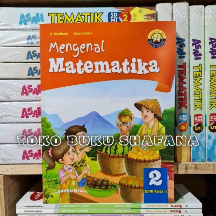 Buku Mengenal Matematika Kelas Sd Mi K Edisi Revisi Yudhistira