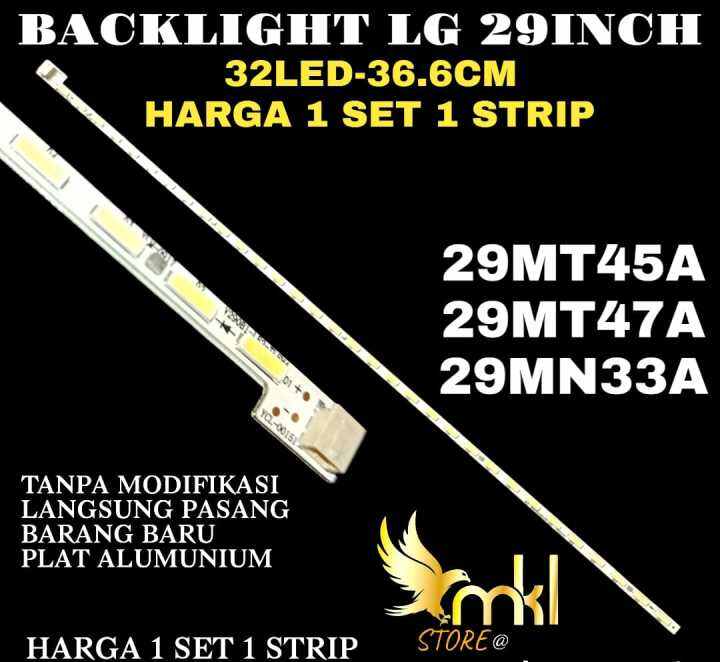 BACKLIGHT TV LED 29INCH LG 29MT45A 29MT47A 29MN33A BACKLIGHT TV LED