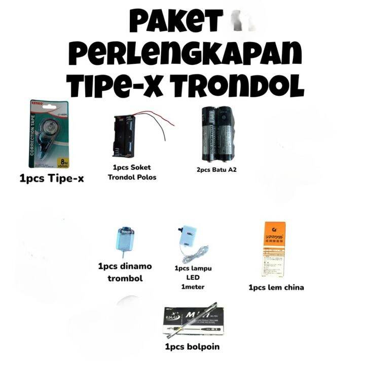 PAKET LENGKAP BAHAN PEMBUATAN TIPE X TRONDOL MODIFIKASI Lazada Indonesia