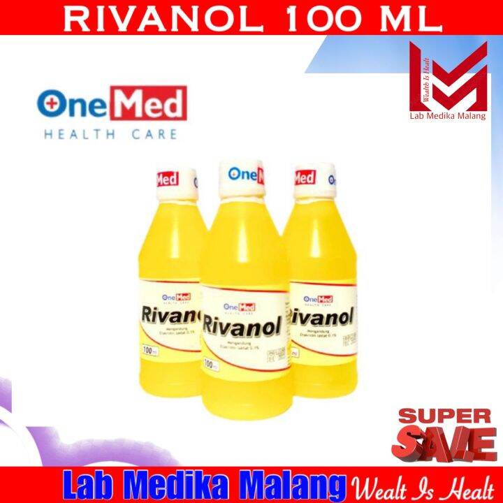 RIVANOL 100 ML ONEMED Lazada Indonesia