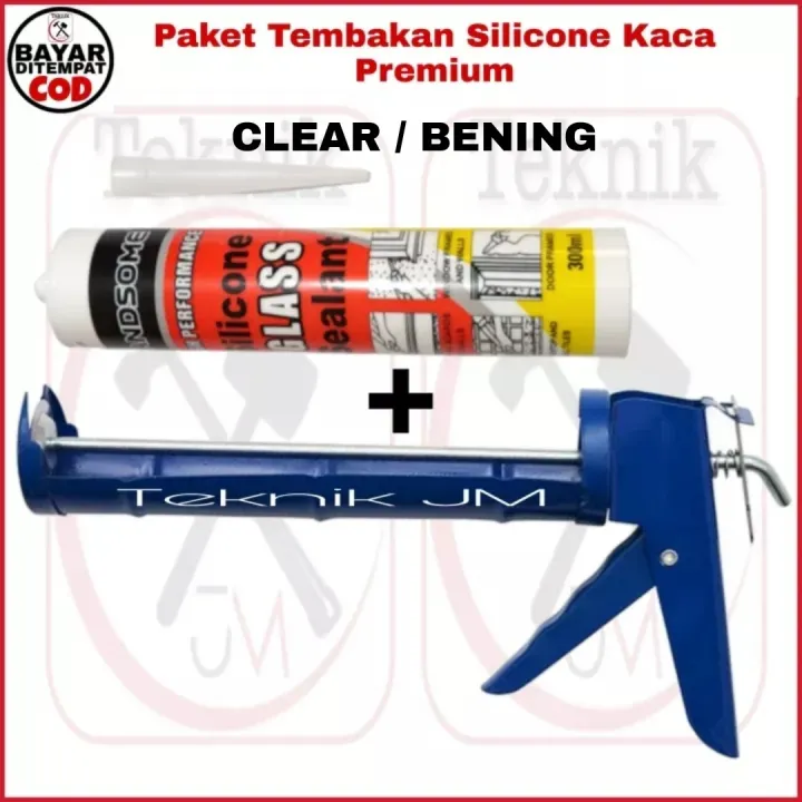 Paket Lem Kaca Botol Sealant Dan Tembakan Warna Clear Bening Silicone