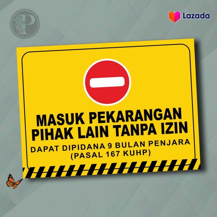 Sticker Safety Sign K3 DILARANG MASUK PEKARANGAN PIHAK LAIN TANPA IZIN