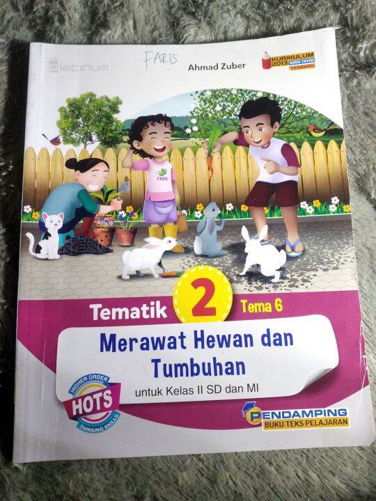 Buku Bekas Tematik 2 Tema 6 Merawat Hewan Dan Tumbuhan Untuk SD MI