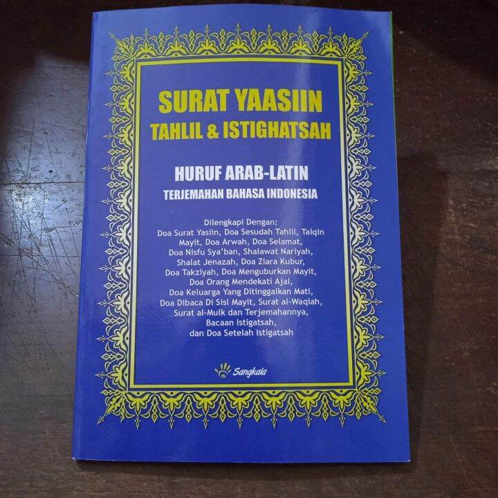 Surat Yaasiin Tahlil Istighotsah Huruf Arab Latin Terjemah Bahasa