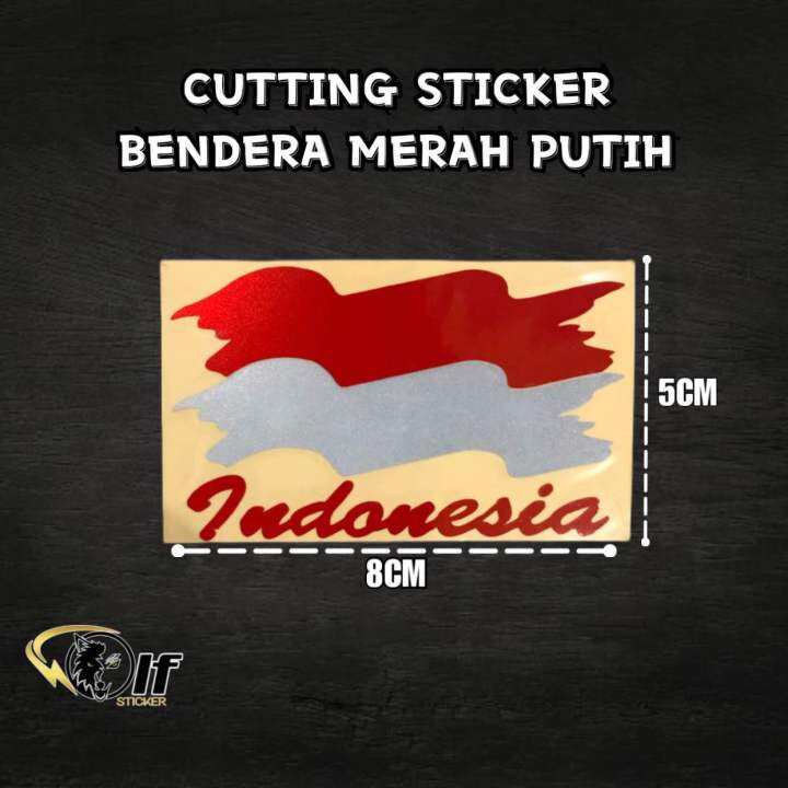 Sticker Cutting Bendera Merah Putih Lazada Indonesia