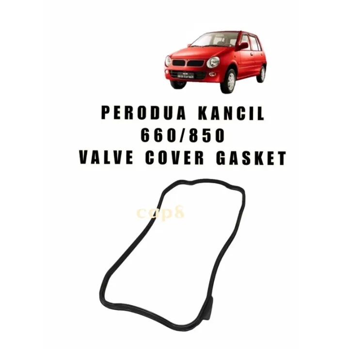 PERODUA KANCIL 660 850 VALVE COVER GASKET Lazada