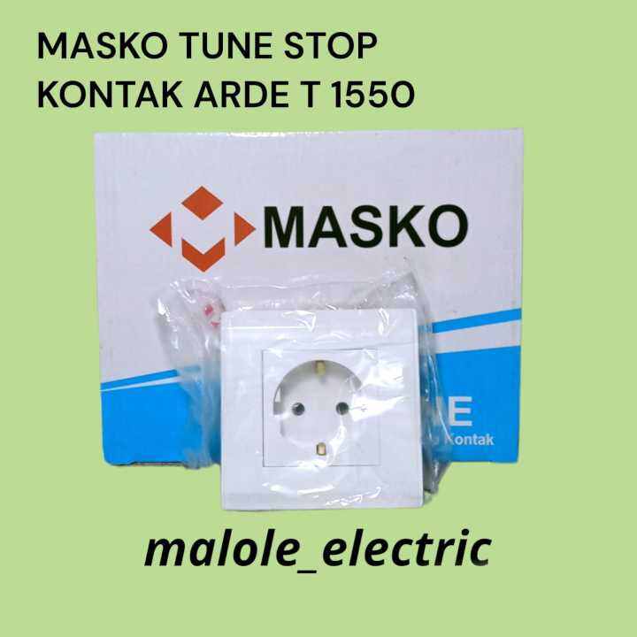 MASKO TUNE STOP KONTAK ARDE T 1550 IB STOP KONTAK ARDE MASKO TUNE