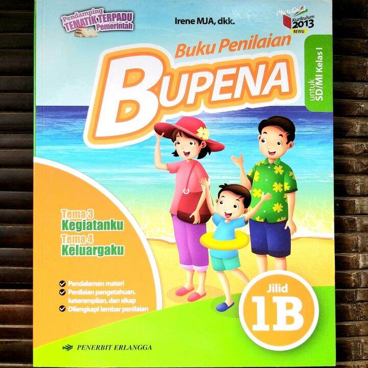 Bupena Kelas B Buku Penilaian Autentik Pendamping Tematik Terpadu