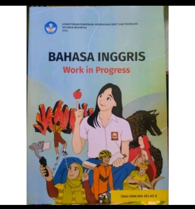 Buku B INGGRIS WORK IN PROGRESS Kelas 10 SMA SMK MA Kurikulum Merdeka