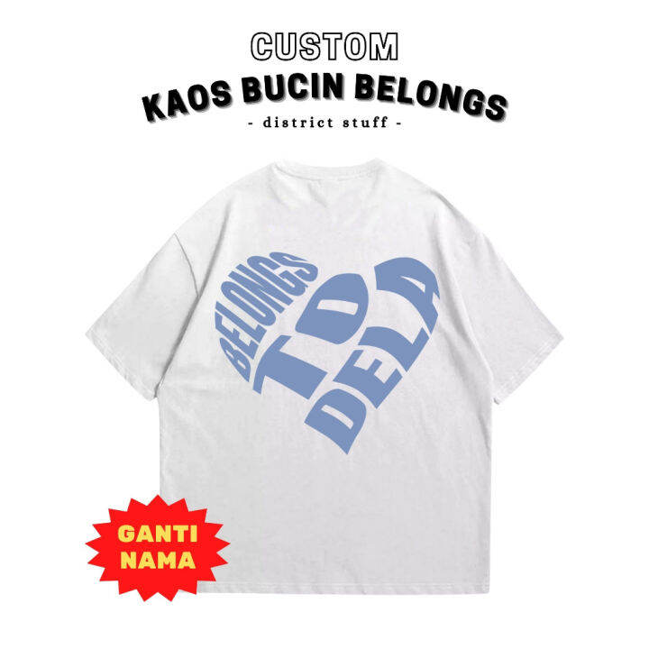 Kaos Baju Bucin Love Custom Belongs To Aesthetic Tshirt Premium