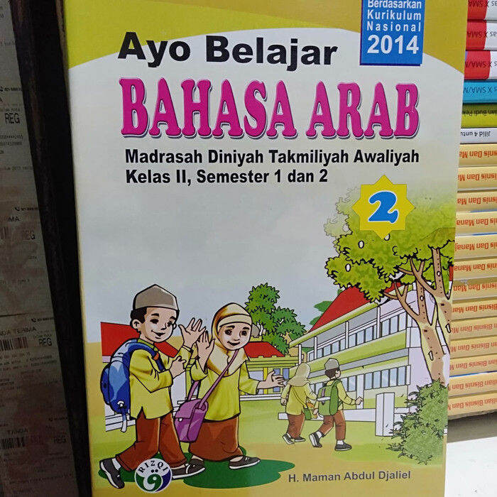 Buku Pelajaran Bahasa Arab Ayo Belajar Bahasa Arab Madrasah Diniyah