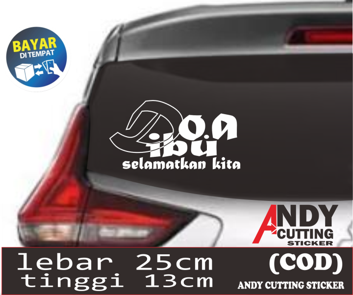 Sticker Mobil Cutting Stiker Tulisan DOA IBU Lazada Indonesia