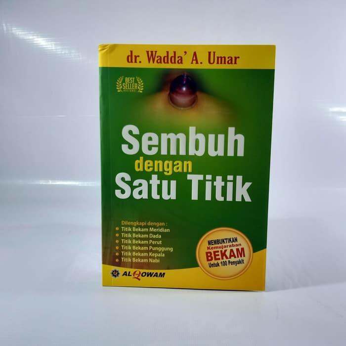 Buku Bekam Sembuh Dengan Satu Titik Al Qowam Lazada Indonesia