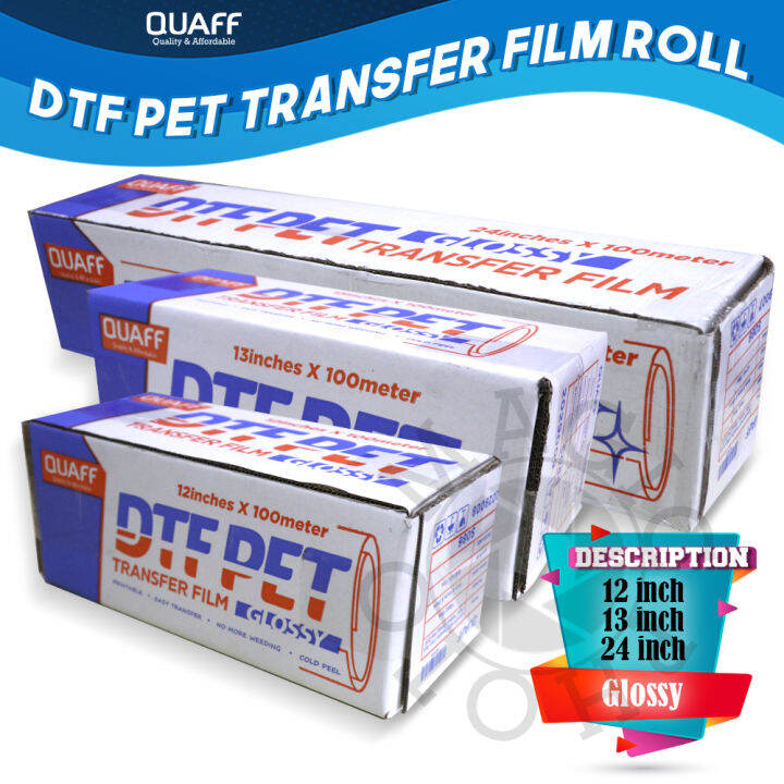 Quaff Dtf Pet Transfer Film Roll Glossy Matte Meters Lazada Ph